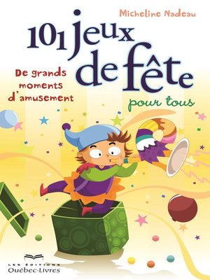 cover image of 101 jeux de fête pour tous